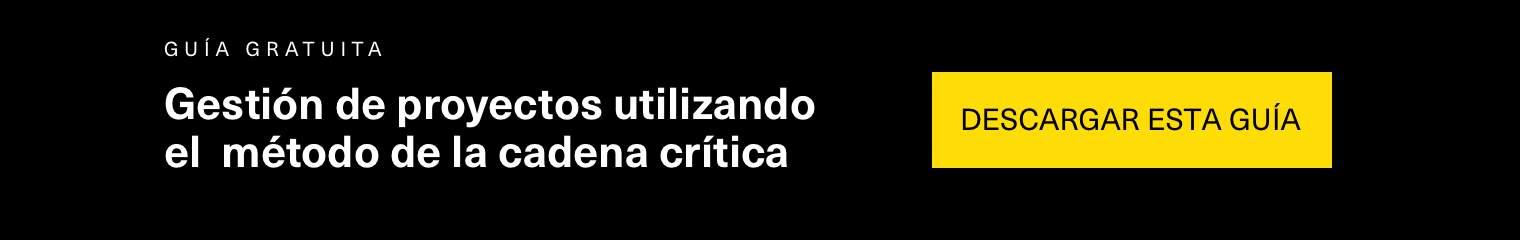 Ebook GRATIS: Cómo gestionar un proyecto utilizando el método de la Cadena Crítica