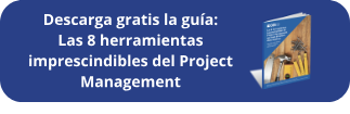 Ebook GRATIS: Herramientas imprescindibles Project Management
