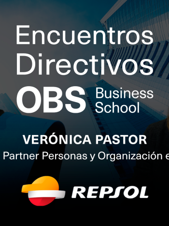 Encuentro Directivo con Verónica Pastor, HR BP en Repsol