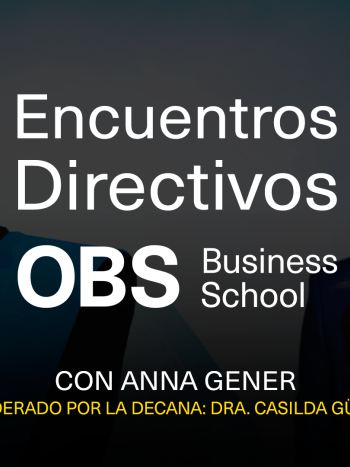 Cuarto Encuentro Directivo de OBS Business School, en colaboración con Onda Cero