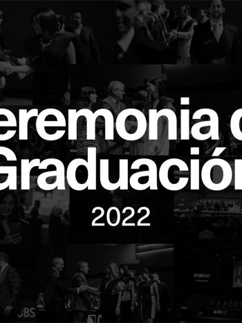 Revive la Ceremonia de Graduación 2022 de OBS Business School