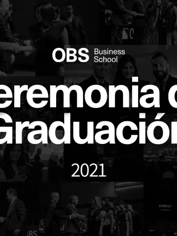 Revive la Ceremonia de Graduación de OBS Business School