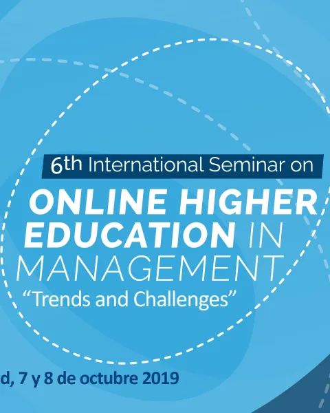 6ª edición del International Seminar on Online Higher Education en Management