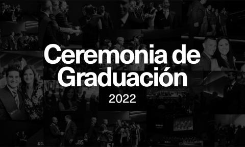 Revive la Ceremonia de Graduación 2022 de OBS Business School