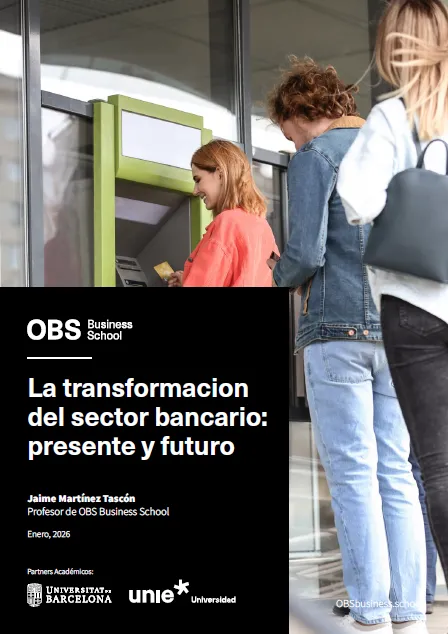 La transformación del sector bancario: presente y futuro Informe sector bancario 2026