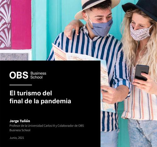 No te pierdas el Informe de OBS sobre el Turismo en el final de la pandemia