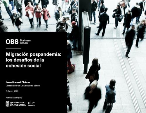 Descubre los desafíos de la cohesión social sobre la migración de la pospandemia con el informe de OBS
