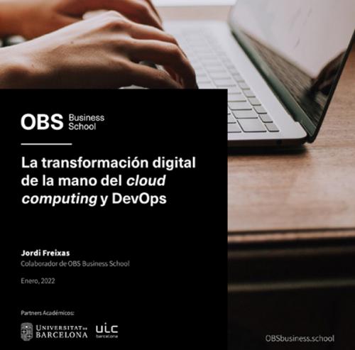 No te pierdas el último informe de OBS sobe la Transformación digital