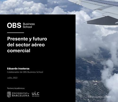 No te pierdas el Informe OBS 2sobre Presente y futuro del sector aéreo comercial 2022